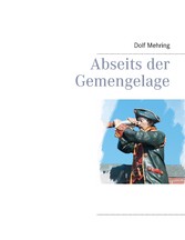 Abseits der Gemengelage