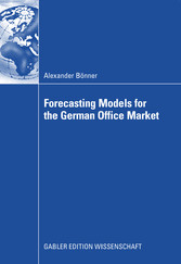 Forecasting Models for the German Office Market