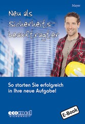 Neu als Sicherheitsbeauftragter