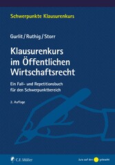 Klausurenkurs im Öffentlichen Wirtschaftsrecht