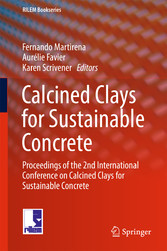 Calcined Clays for Sustainable Concrete