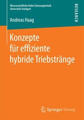 Konzepte für effiziente hybride Triebstränge