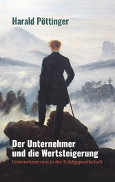 Der Unternehmer und die Wertsteigerung