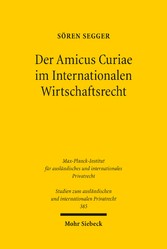 Der Amicus Curiae im Internationalen Wirtschaftsrecht