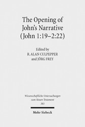 The Opening of John's Narrative (John 1:19-2:22)