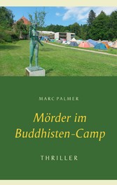 Mörder im Buddhisten-Camp