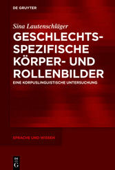 Geschlechtsspezifische Körper- und Rollenbilder