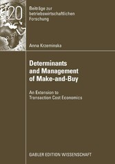 Determinants and Management of Make-and-Buy