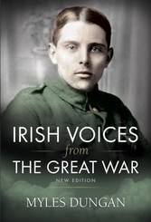 Irish Voices From The Great War