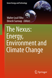 The Nexus: Energy, Environment and Climate Change