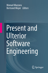 Present and Ulterior Software Engineering