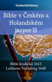 Bible v Ceském a Holandském jazyce II