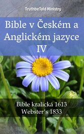 Bible v Ceském a Anglickém jazyce IV