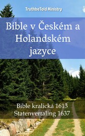 Bible v Ceském a Holandském jazyce