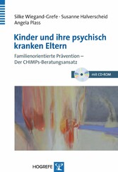 Kinder und ihre psychisch kranken Eltern