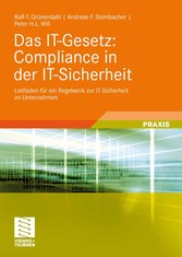 Das IT-Gesetz: Compliance in der IT-Sicherheit