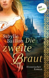 Die zweite Braut