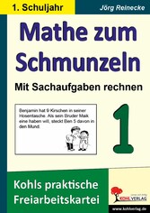 Mathe zum Schmunzeln - Mit Sachaufgaben rechnen / Klasse 1