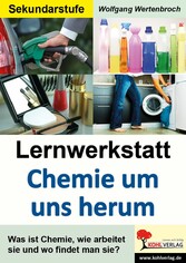 Lernwerkstatt Chemie um uns herum