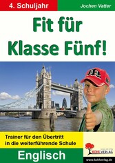 Fit für Klasse Fünf! - Englisch