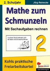 Mathe zum Schmunzeln - Mit Sachaufgaben rechnen / Klasse 2