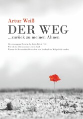 Der Weg ... zurück zu meinen Ahnen