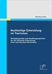 Nachhaltige Entwicklung im Tourismus