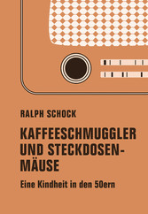 Kaffeeschmuggler und Steckdosenmäuse