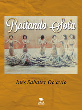 Bailando sola