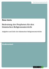 Bedeutung des Propheten für den Islamischen Religionsunterricht