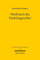 Missbrauch des Flüchtlingsrechts?