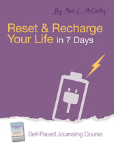 Reset and Recharge Your Life in 7 Days