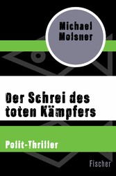 Der Schrei des toten Kämpfers