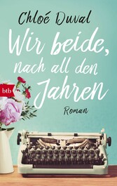 Wir beide, nach all den Jahren