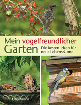 Mein vogelfreundlicher Garten