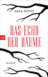 Das Echo der Bäume