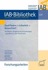 Qualifikation + Leiharbeit = Klebeeffekt?