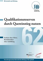 Qualifikationsreserven durch Quereinstieg nutzen