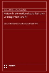 Notare in der nationalsozialistischen 'Volksgemeinschaft'