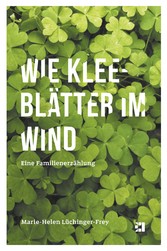 Wie Kleeblätter im Wind