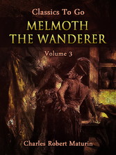 Melmoth the Wanderer Vol. 3 (of 4)