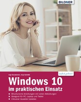 Windows 10 im praktischen Einsatz