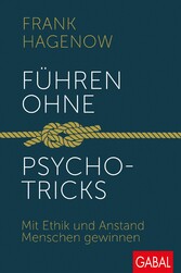 Führen ohne Psychotricks