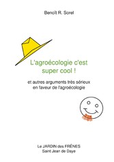 L&apos;agroécologie c&apos;est super cool !