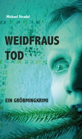 Weidfraus Tod