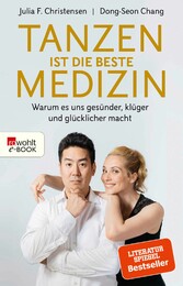 Tanzen ist die beste Medizin