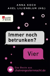 'Immer noch betrunken?' - 'Vier'