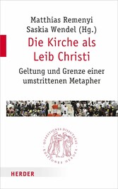 Die Kirche als Leib Christi