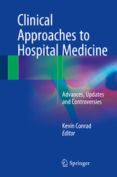 Clinical Approaches to Hospital Medicine