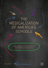 The Medicalization of America's Schools